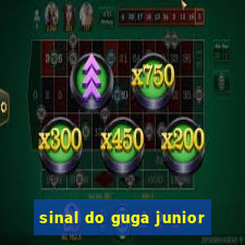 sinal do guga junior